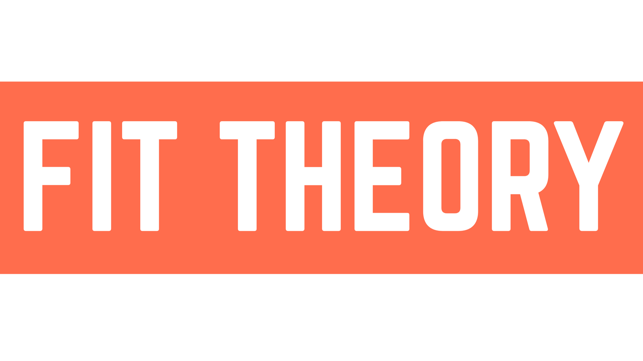 THEFITTHEORY